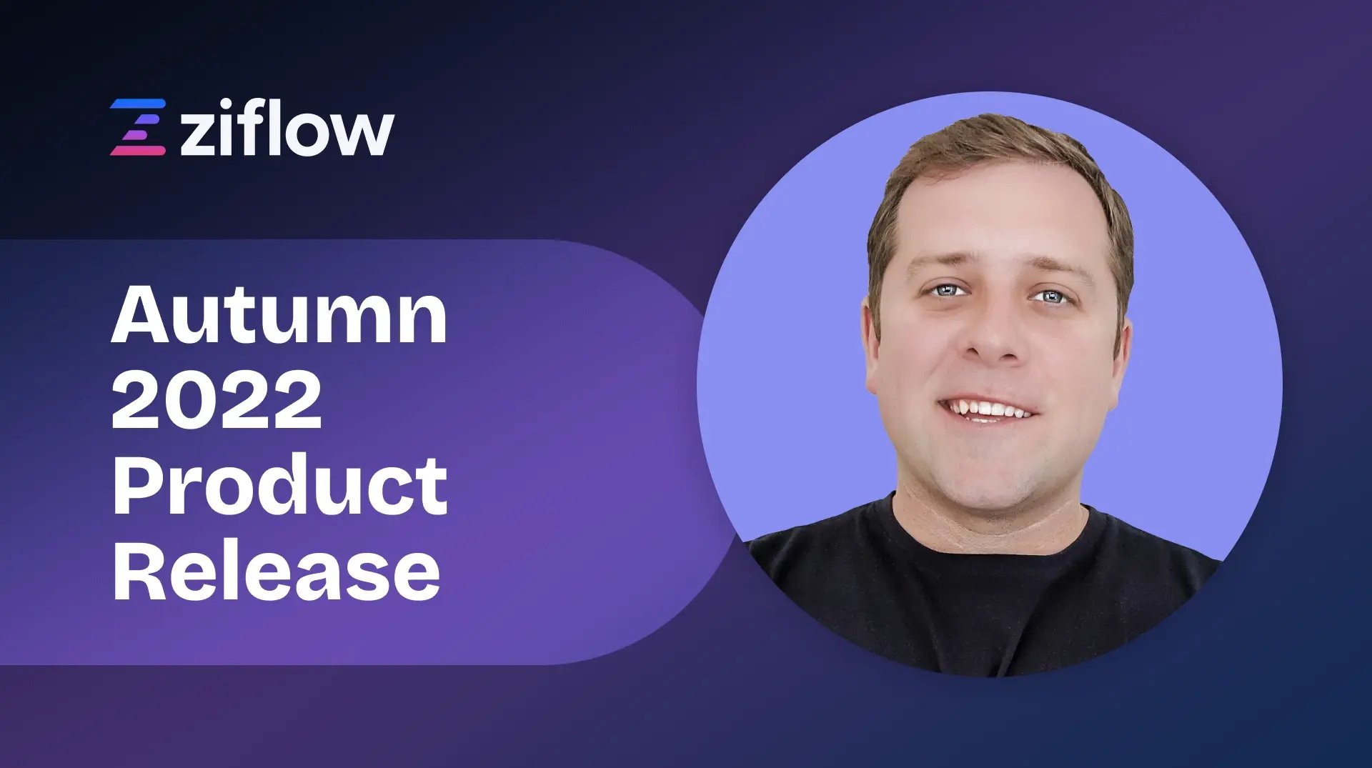 13 Autumn 2022 Product Release