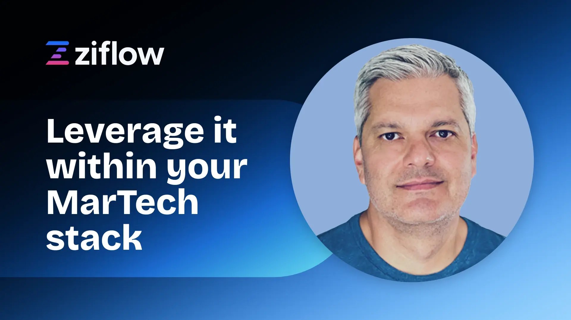 21 Leverage it within your MarTech stack