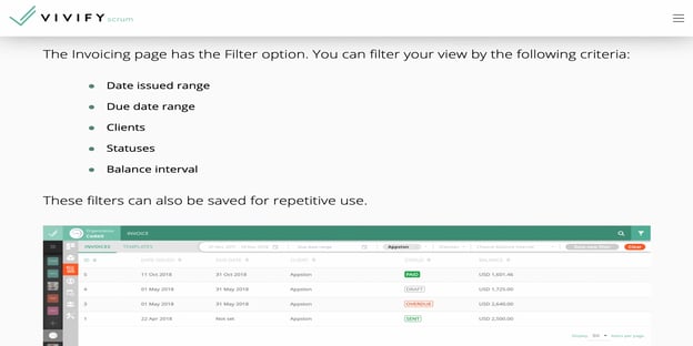 VivifyScrum is an agile project management tool that allows users to generate invoices with no manual calculations